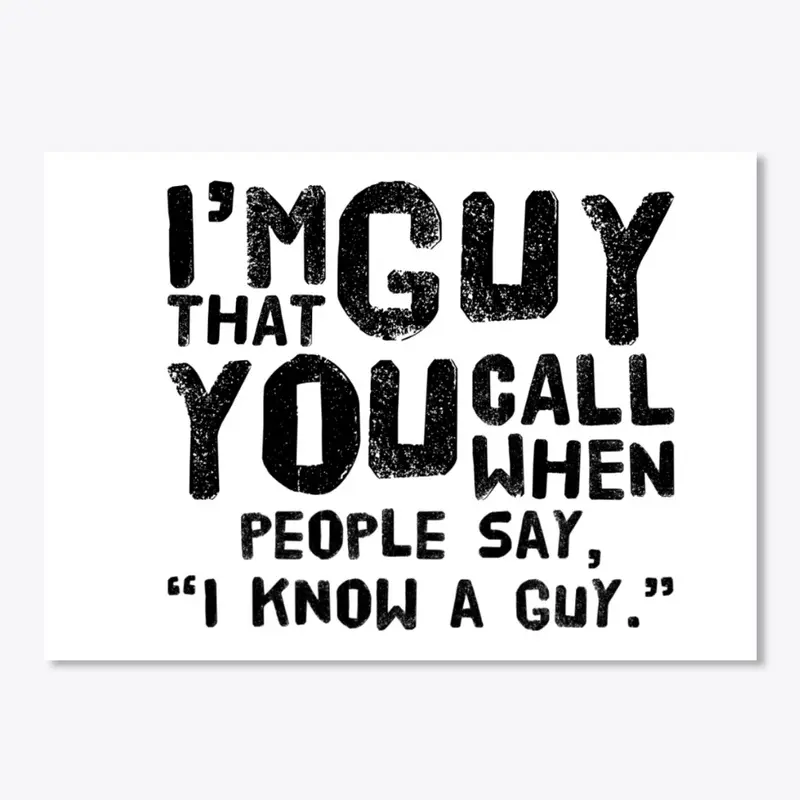 PDR I Know A Guy Sticker