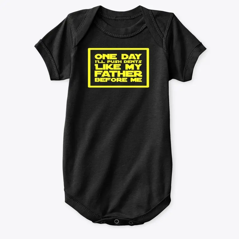 Push dents like father PDR Onesie